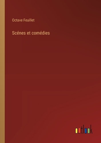 Scénes et comédies