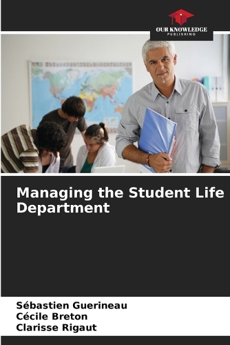 Managing the Student Life Department