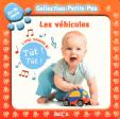 A petits pas/Les vehicules(12-36 mois)