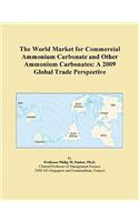 The World Market for Commercial Ammonium Carbonate and Other Ammonium Carbonates