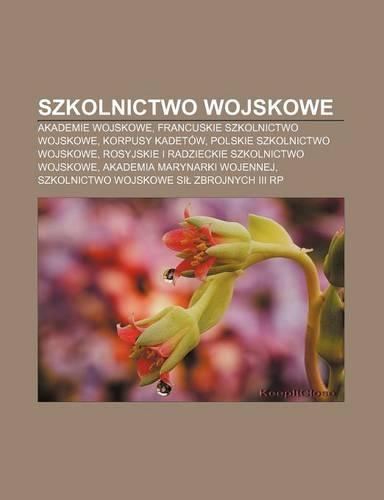 Szkolnictwo Wojskowe