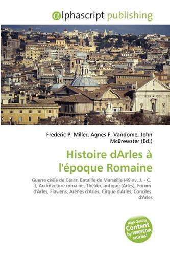 Histoire Darles L'Poque Romaine