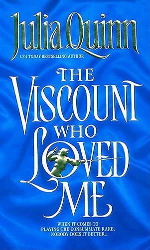 The Viscount Who Loved Me