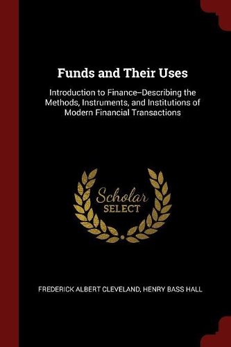 Funds and Their Uses