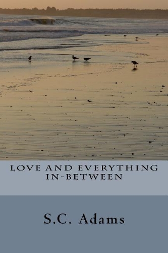 Love and Everything In-Between