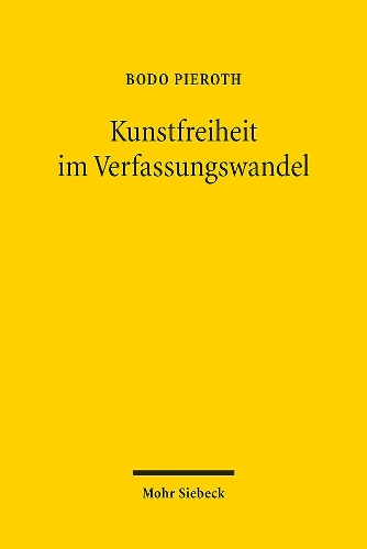 Kunstfreiheit im Verfassungswandel