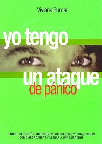 Yo Tengo Un Ataque de Panico