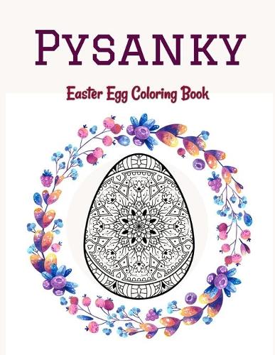 Pysanky Easter Egg Coloring Book