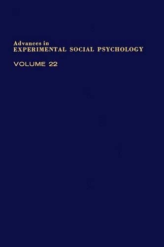Adv Experimental Social Psychology, V 22