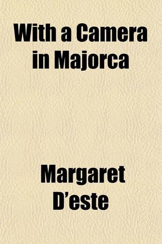 With a Camera in Majorca