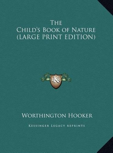 The Child's Book of Nature