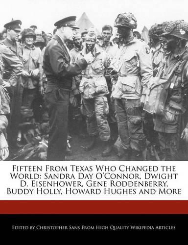Fifteen from Texas Who Changed the World