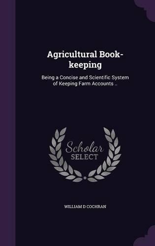 Agricultural Book-keeping
