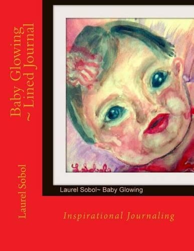 Baby Glowing Lined Journal