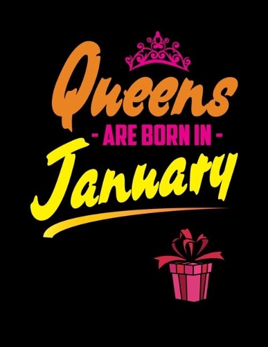 Queens Are Born In January