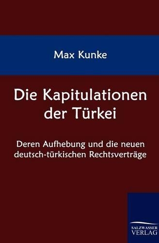 Die Kapitulationen der Türkei