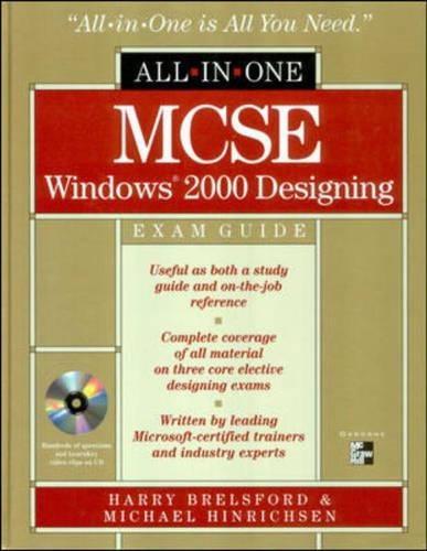 MCSE All-in-one Windows 2000 Designing Exams Guide