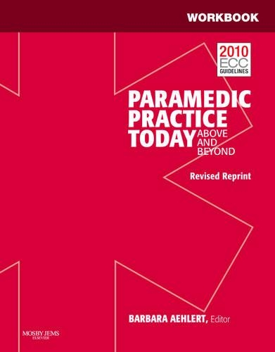 SSG- PARAMEDIC PRACTICE TODAY REV VOL 1 STUDENT WORKBOOK