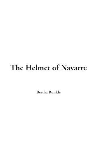 The Helmet of Navarre