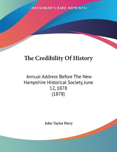 The Credibility Of History