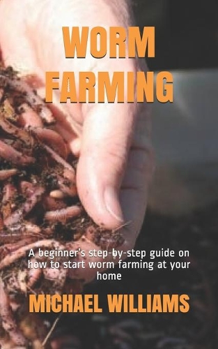Worm Farming