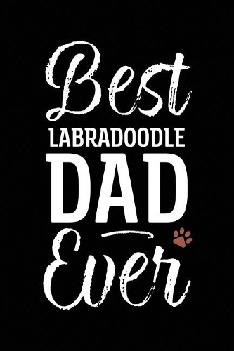 Best Labradoodle Dad Ever