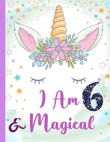 I am 6 & Magical