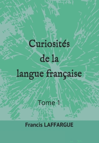 Curiosités de la langue française