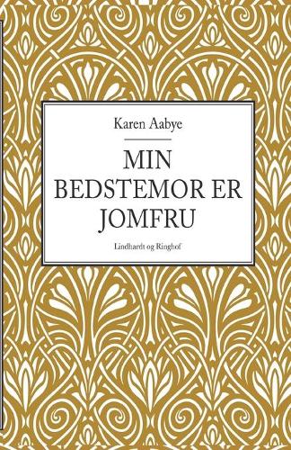 Min bedstemor er jomfru