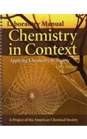 Laboratory Manual to accompany Chemistry In Context: Applying Chemistry To Society