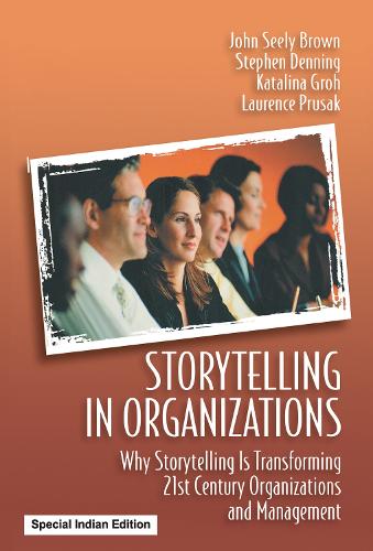 Storytelling in Organizations