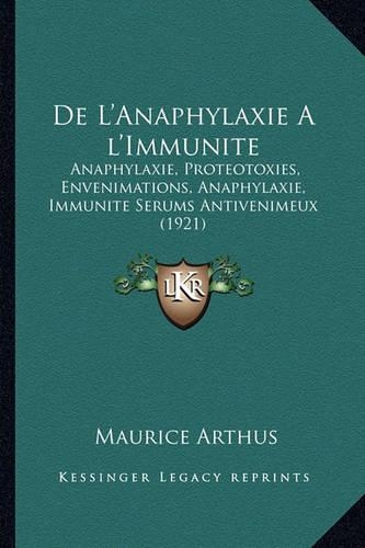 De L'Anaphylaxie A l'Immunite