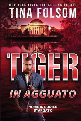 Tiger in Agguato (Nome in Codice Stargate #4)