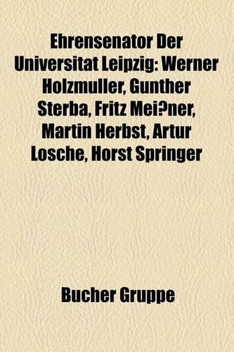 Ehrensenator Der Universitat Leipzig
