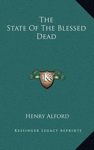 The State of the Blessed Dead