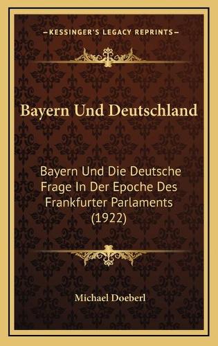Bayern Und Deutschland