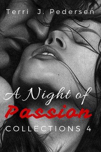 A Night of Passion Collection 4