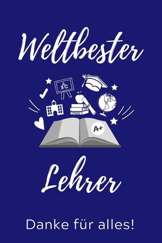 Weltbester Lehrer Danke Für Alles!