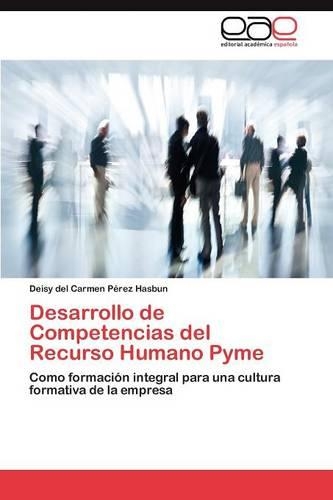 Desarrollo de Competencias del Recurso Humano Pyme