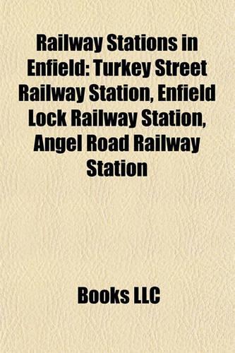 Railway Stations in Enfield