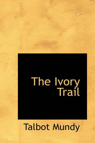 The Ivory Trail