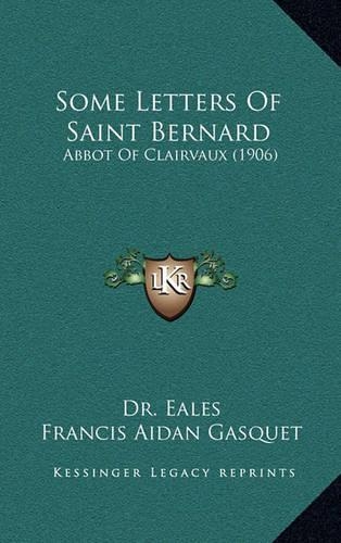 Some Letters of Saint Bernard