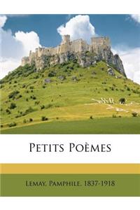Petits Poèmes