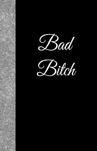 Bad Bitch