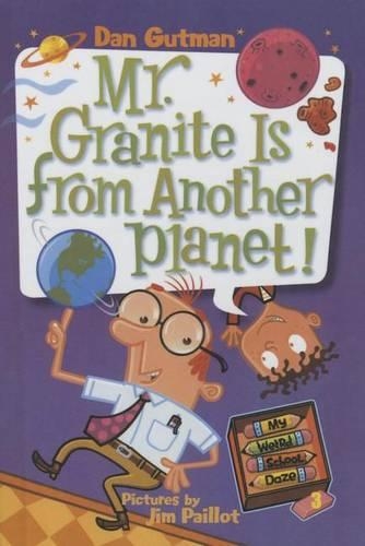 Mr. Granite Is from Another Planet!