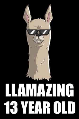 Llamazing 13 Year Old