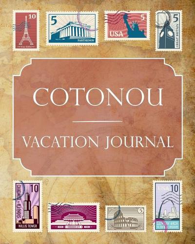 Cotonou Vacation Journal