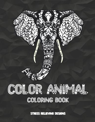 Color Animal - Coloring Book - Stress Relieving Designs