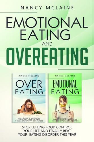 Emotional Eating and Overeating