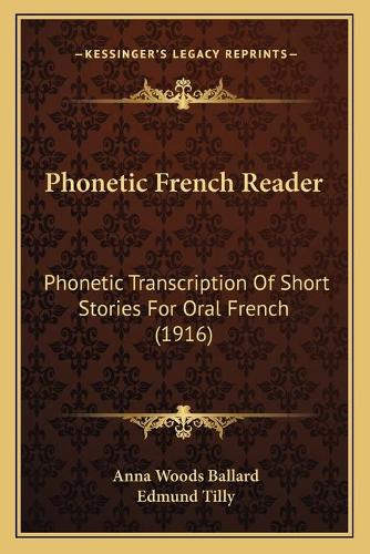 Phonetic French Reader